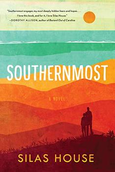 Southernmost by Silas House