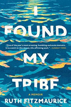 I Found My Tribe by Ruth Fitzmaurice
