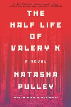 Book Jacket: The Half Life of Valery K