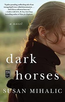 Dark Horses by  Susan   Mihalic