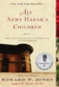 All Aunt Hagar's Children by Edward P. Jones