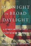 Midnight in Broad Daylight