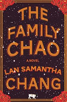 The Family Chao by Lan Samantha Chang, hardcover jacket