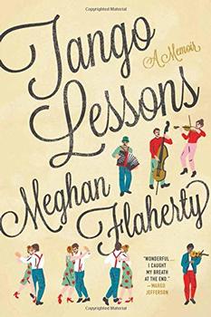 Tango Lessons by Meghan Flaherty