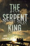 The Serpent King by Jeff Zentner, hardcover jacket