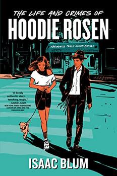 Book Jacket: The Life and Crimes of Hoodie Rosen