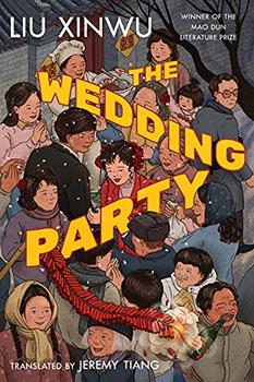 The Wedding Party by Liu Xinwu