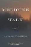Medicine Walk