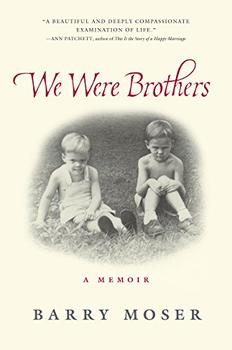 We Were Brothers by Barry Moser