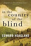 In the Country of the Blind by Edward Hoagland