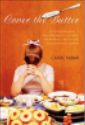 Cover The Butter by Carrie Kabak, hardcover jacket