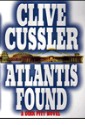Atlantis Found by Clive Cussler, hardcover jacket