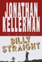 Billy Straight by Jonathan Kellerman, hardcover jacket