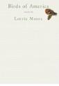 Birds of America by Lorrie Moore, hardcover jacket