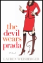 The Devil Wears Prada by Lauren Weisberger, hardcover jacket