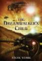 The Dreamwalker's Child by Steve Voake, hardcover jacket