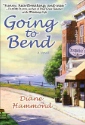 Going To Bend by Diane Hammond, hardcover jacket