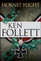 Hornet Flight by Ken Follett, hardcover jacket