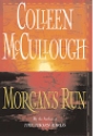 Morgan's Run by Colleen McCullough, hardcover jacket