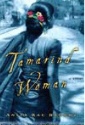Tamarind Woman by Anita Rau Badami, hardcover jacket