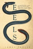 Eels by James Prosek