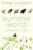 Summer World by Bernd Heinrich