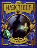 The Magic Thief by Sarah Prineas