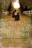 Bending Toward the Sun