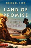 Land of Promise by Michael Lind