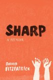 Sharp by David Fitzpatrick