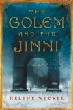 The Golem and the Jinni