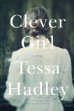 Clever Girl by Tessa Hadley