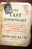 The Last Goodnight by Howard Blum