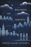 A Reunion of Ghosts