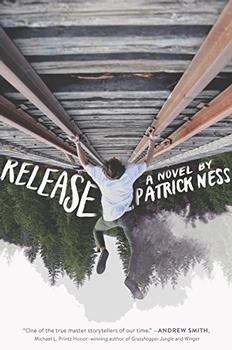 Release by Patrick Ness