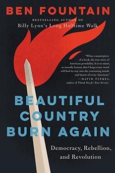 Beautiful Country Burn Again by Ben Fountain