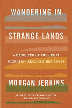 Wandering in Strange Lands by Morgan Jerkins