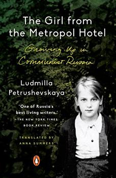 The Girl from the Metropol Hotel by Ludmilla Petrushevskaya
