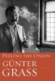 Peeling the Onion by Gunter Grass
