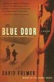 The Blue Door by David Fulmer