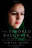 The Favored Daughter by Fawzia Koofi