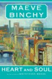 Heart and Soul by Maeve Binchy