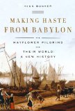 Making Haste from Babylon by Nick Bunker