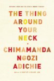 The Thing Around Your Neck jacket
