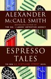 Espresso Tales by Alexander McCall-Smith