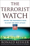 The Terrorist Watch by Ronald Kessler