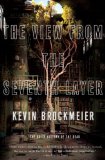 The View From the Seventh Layer by Kevin Brockmeier