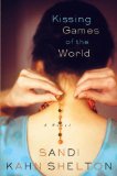 Kissing Games of the World by Sandi Kahn Shelton