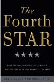The Fourth Star by Greg Jaffe