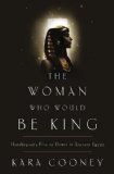 The Woman Who Would Be King jacket